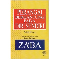 PERANGAI BERGANTUNG PADA DIRI SENDIRI - EDISI KHAS